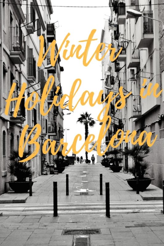 ¿Quieres planificar las vacaciones de invierno perfectas en Barcelona? ¡Mira nuestros consejos sobre qué hacer y qué esperar!