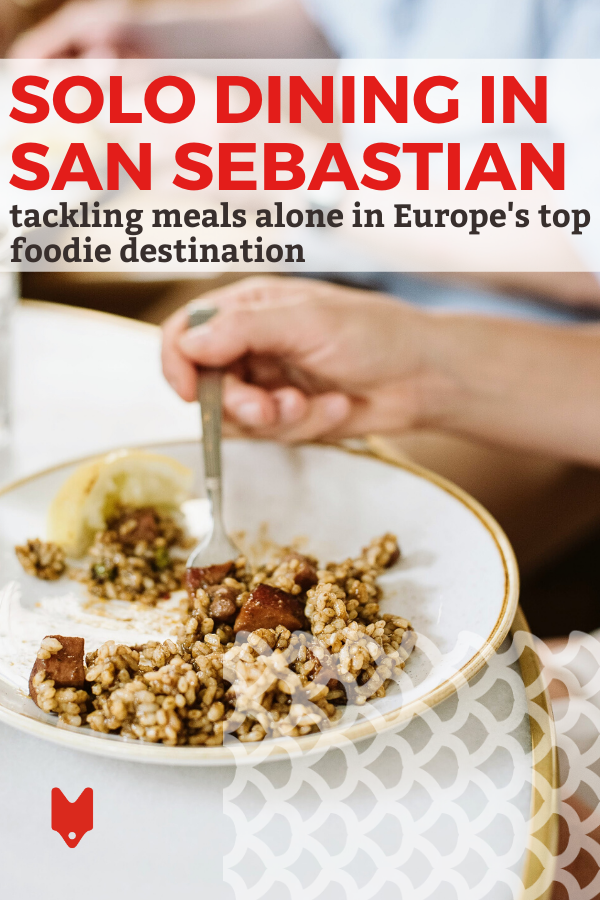 La guía del viajero solitario para comer solo en San Sebastián