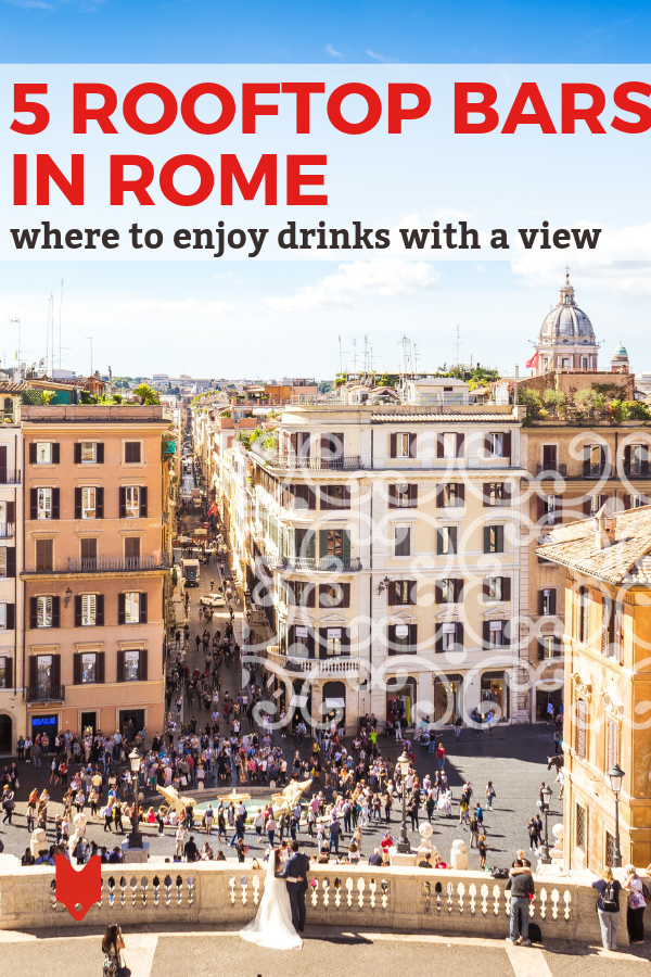 Prepárate para las mejores bebidas de tu vida en estos cinco increíbles bares en azoteas de Roma.